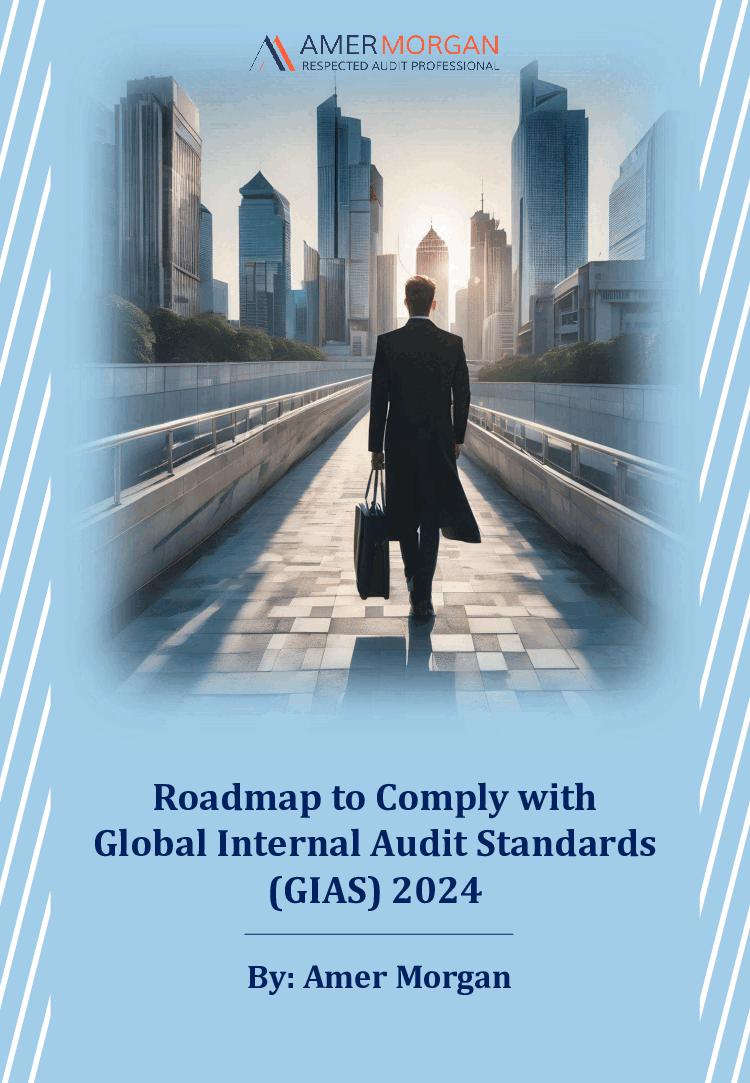 Roadmap to Comply with Global Internal Audit Standards (GIAS) 2024 (36-page PDF document) Preview Image
