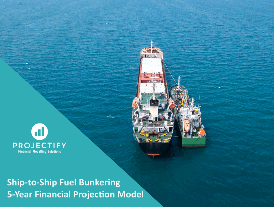 Ship-to-Ship Fuel Bunkering 5-Year Financial Projection Model