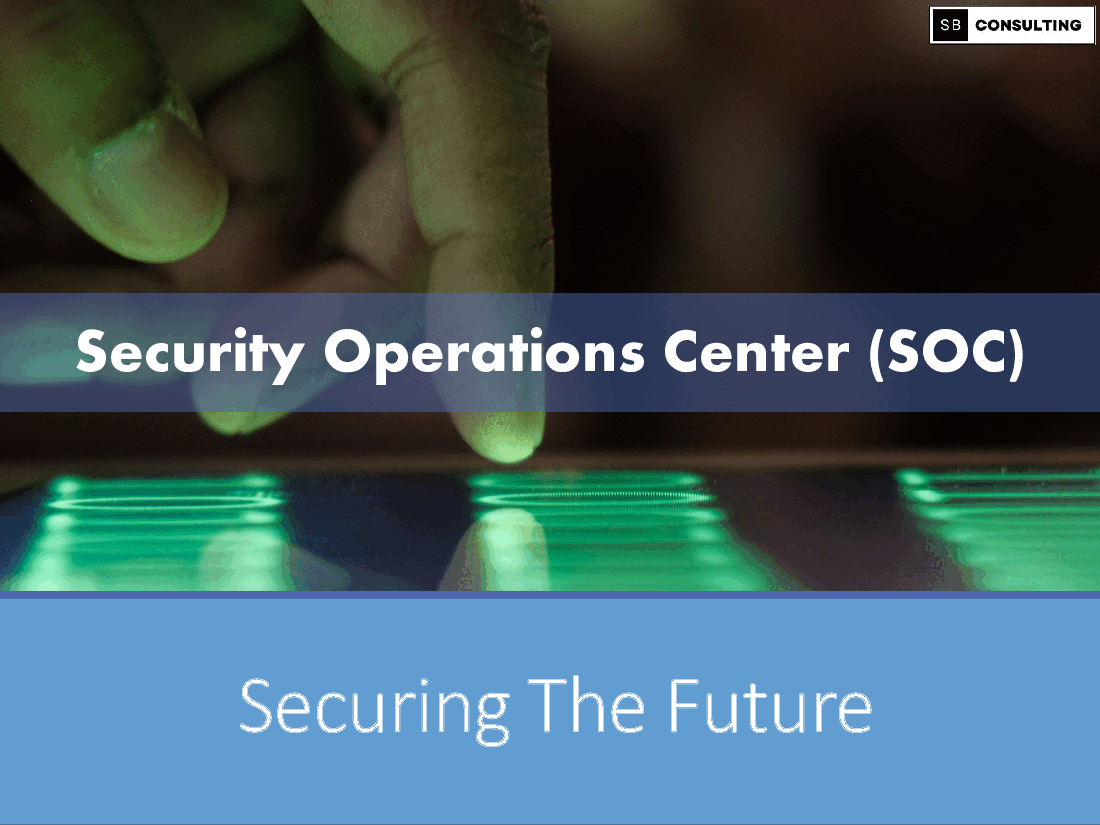 Security Operations Center (SOC) Toolkit