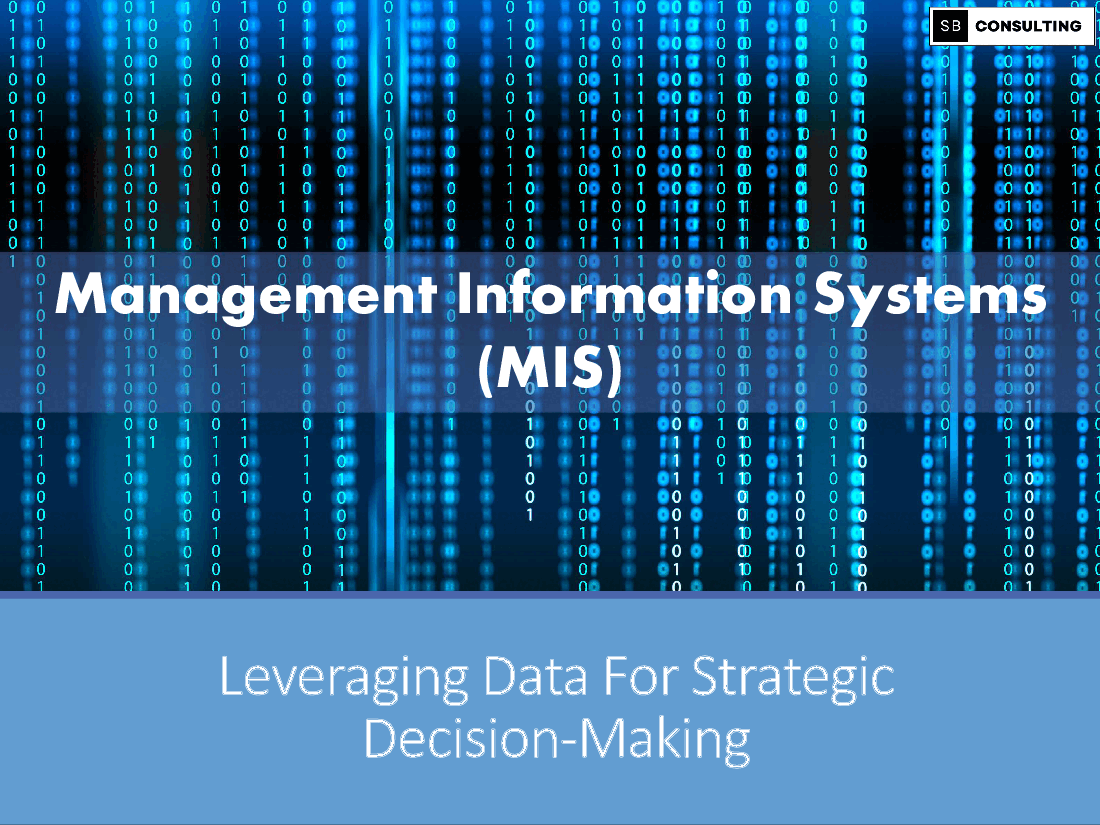 Management Information Systems (MIS) - A Complete Guide
