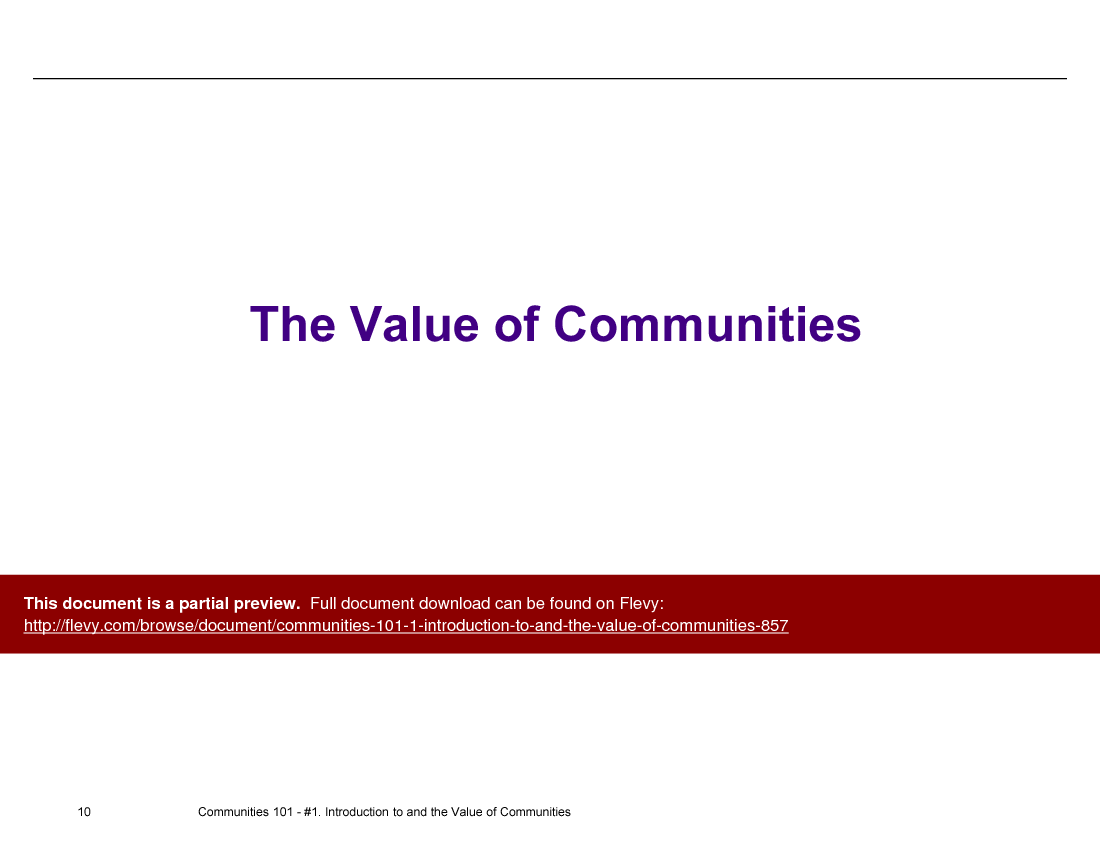 Communities 101 - 1-Introduction to and the Value of Communities (21-slide PPT PowerPoint presentation (PPTX)) Preview Image