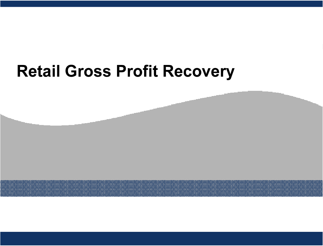 This is a partial preview of Retail Gross Profit Recovery (18-slide PowerPoint presentation (PPT)). Full document is 18 slides. 