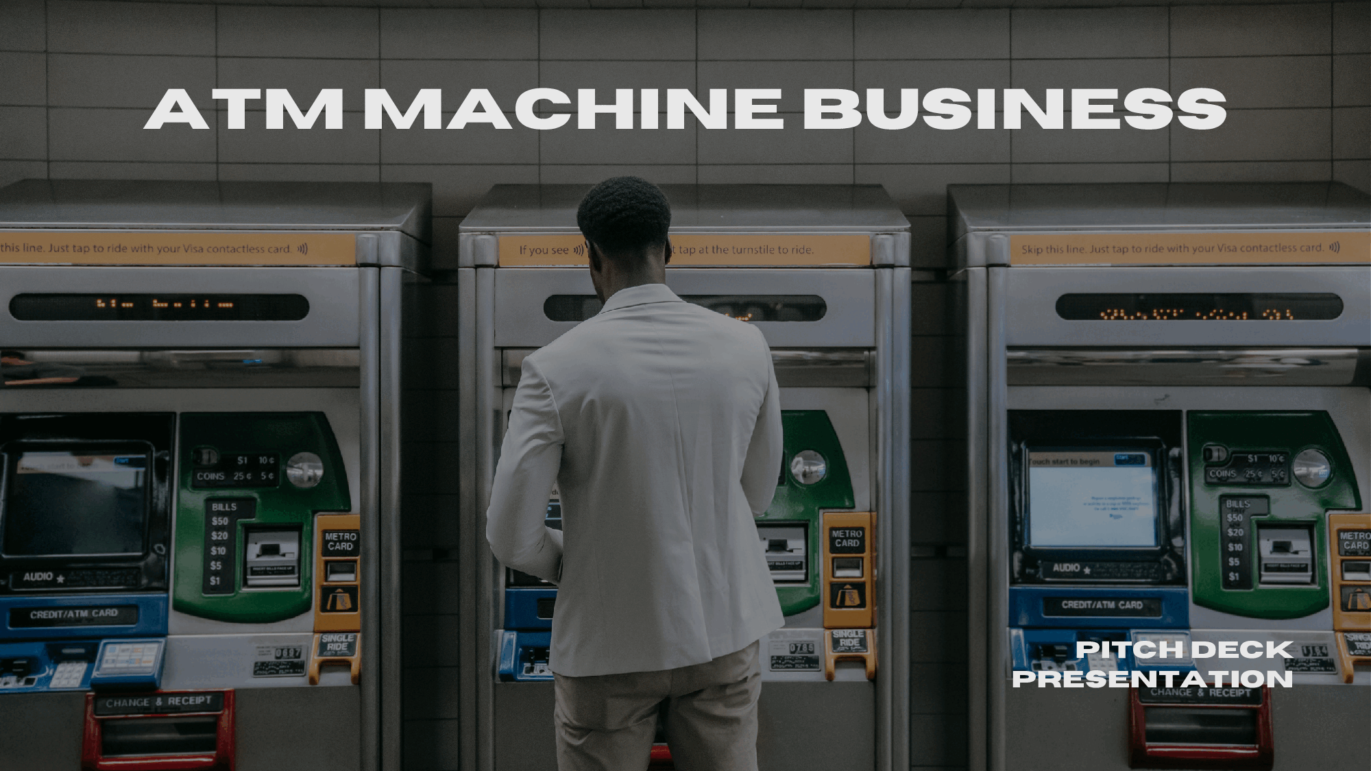 ATM Machine Business Pitch Deck