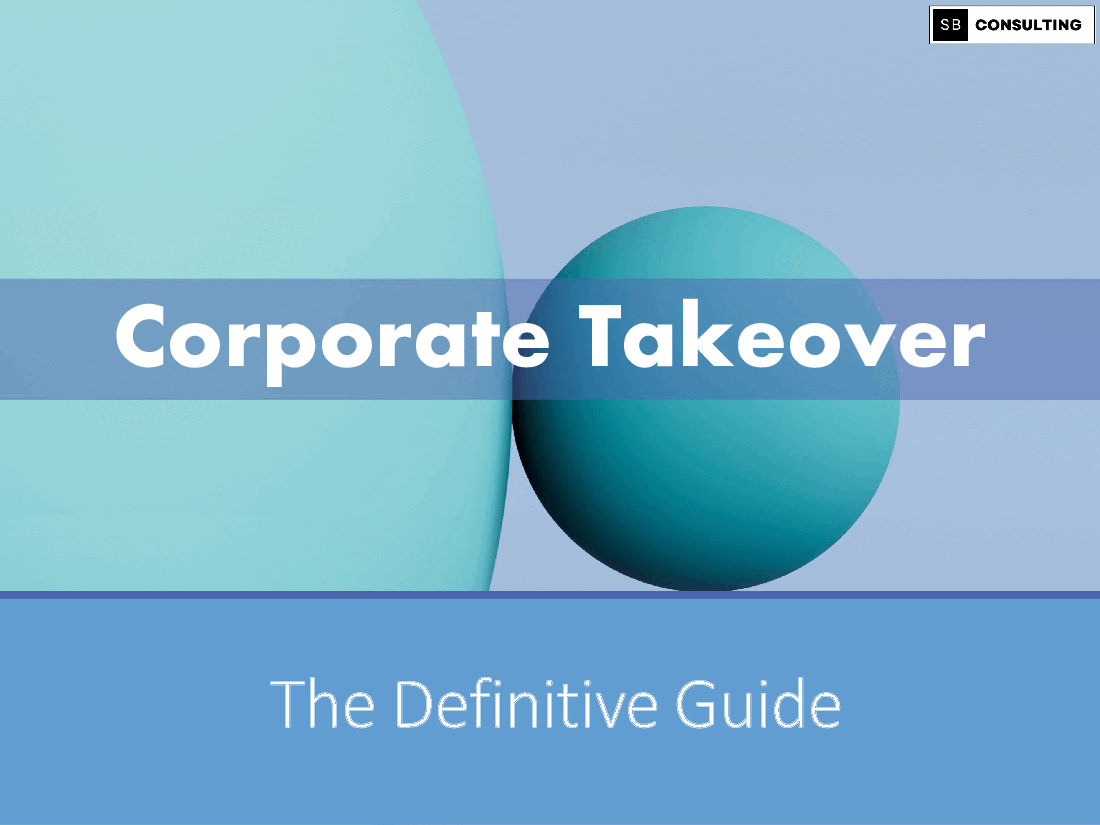 Corporate Takeover - A Complete Guide (303-slide PPT PowerPoint presentation (PPTX)) Preview Image