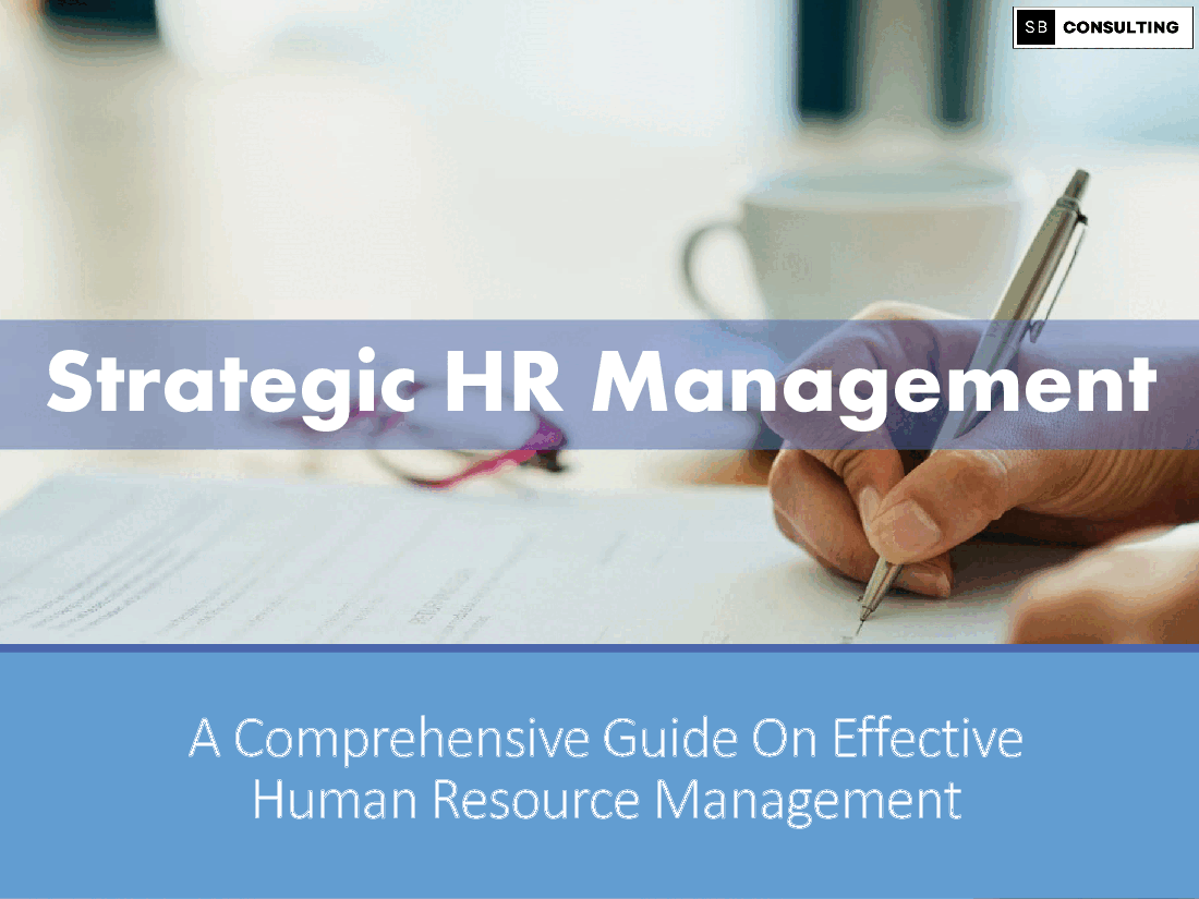 Strategic HR Management