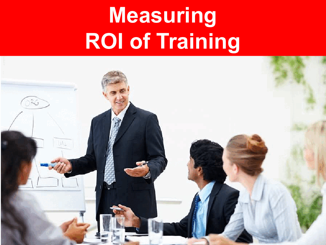 Evaluating Training Effectiveness: Measuring ROI and Impact