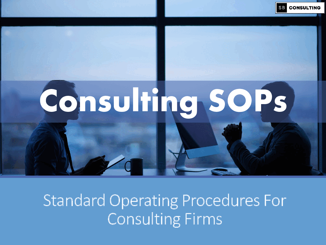 Consulting SOPs (581-slide PPT PowerPoint presentation (PPTX)) Preview Image