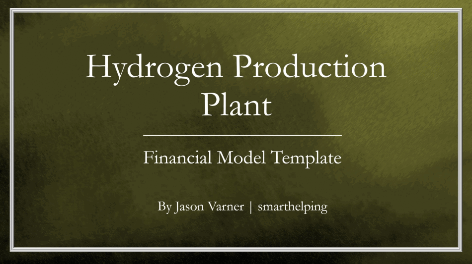 Hydrogen Production Facility - Operating Model (Excel template (XLSX)) Preview Image