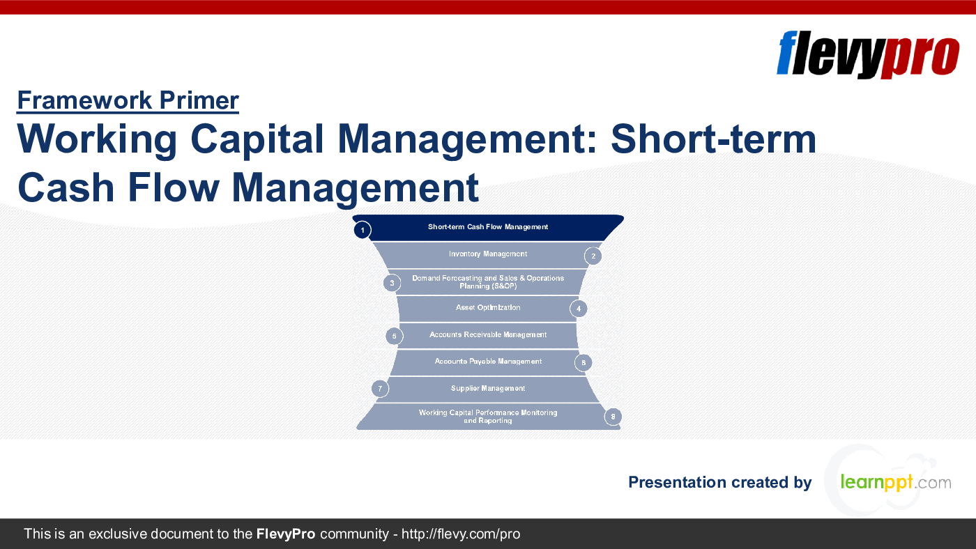 Working Capital Management: Short-term Cash Flow Management (27-slide PPT PowerPoint presentation (PPTX)) Preview Image