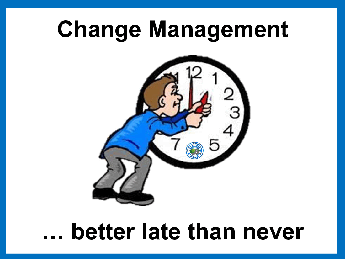 Change Management – Better Late than Never (18-slide PPT PowerPoint presentation (PPT)) Preview Image