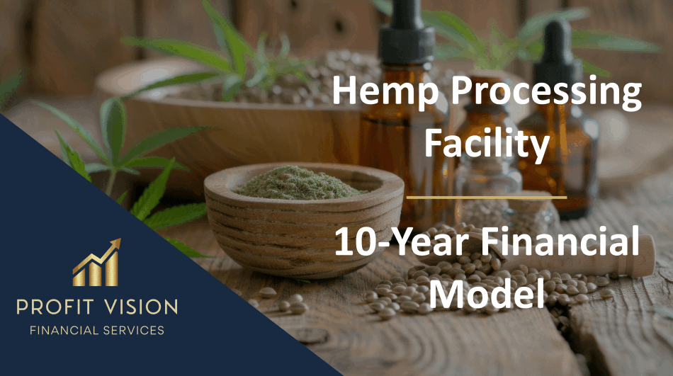 Hemp Processing Facility – 10 Year Financial Model (Excel template (XLSX)) Preview Image