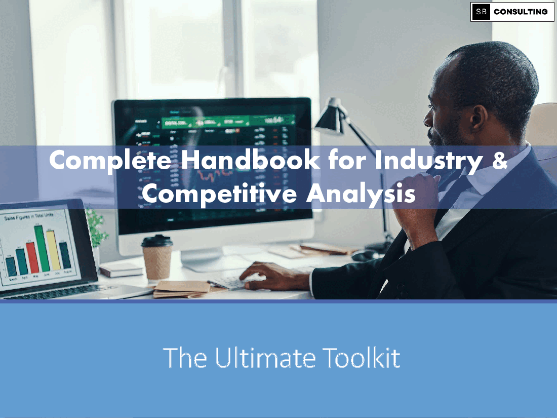 Industry & Competitive Analysis Handbook (600+ KPIs) (945-slide PPT PowerPoint presentation (PPTX)) Preview Image