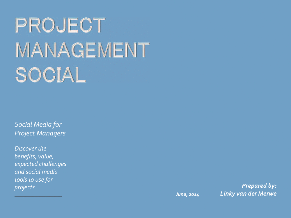 This is a partial preview of Project Management Social. Full document is 32 pages. 