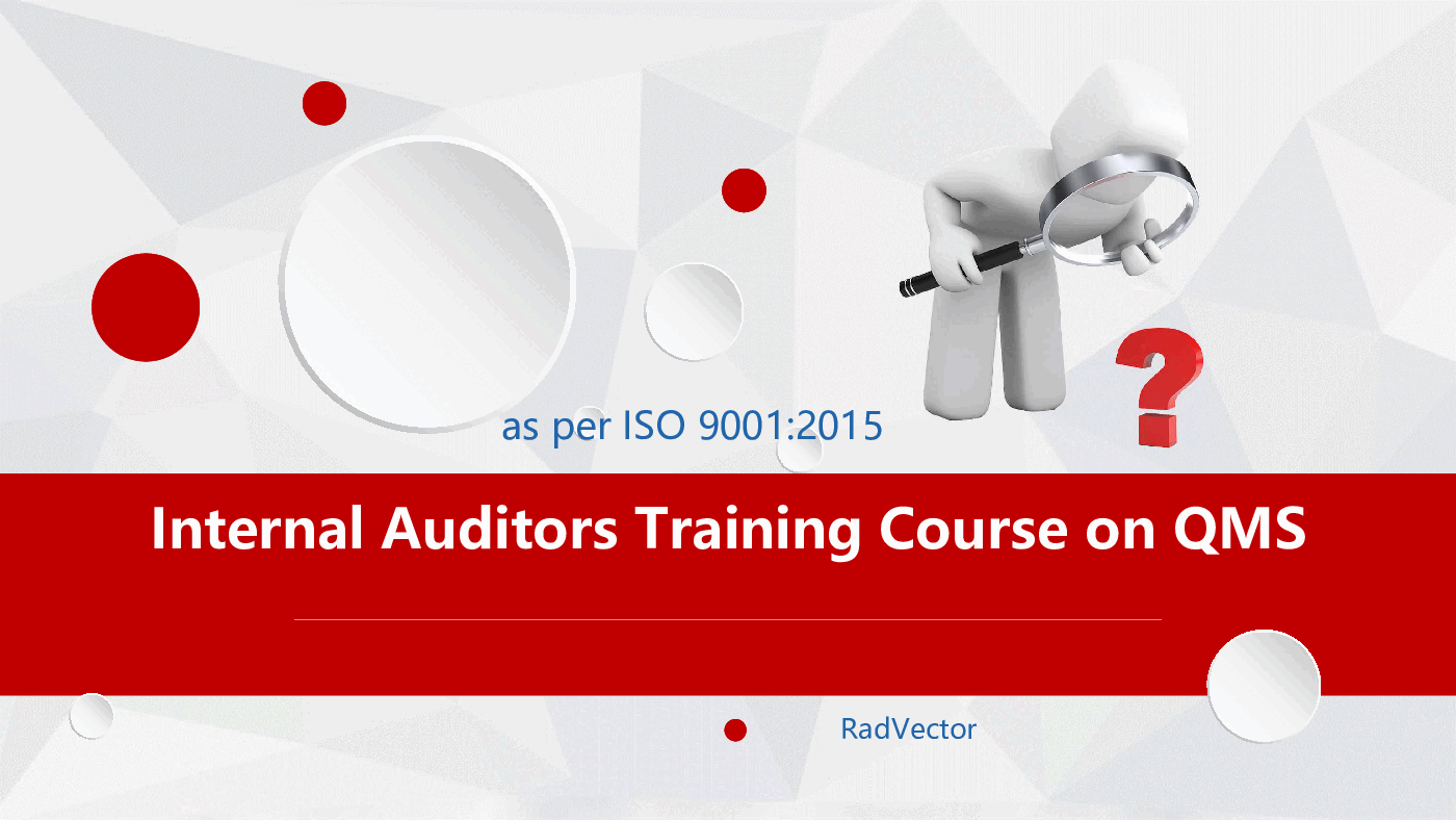 Internal Auditors Training Course on QMS - ISO 9001:2015 (101-slide PPT PowerPoint presentation (PPTX)) Preview Image