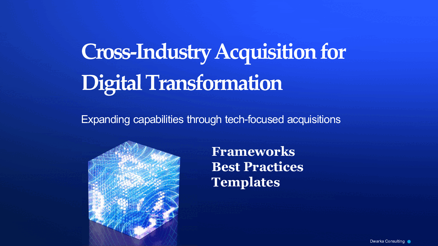 Cross-Industry Acquisition for Digital Transformation (150-slide PPT PowerPoint presentation (PPTX)) Preview Image