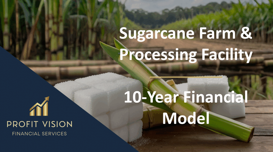 Sugarcane Farm & Processing Facility Financial Model (Excel template (XLSX)) Preview Image