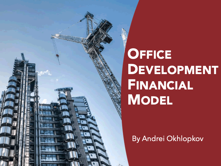 Office Development ("Build-Hold-Sell") Financial Model (Excel template (XLSX)) Preview Image