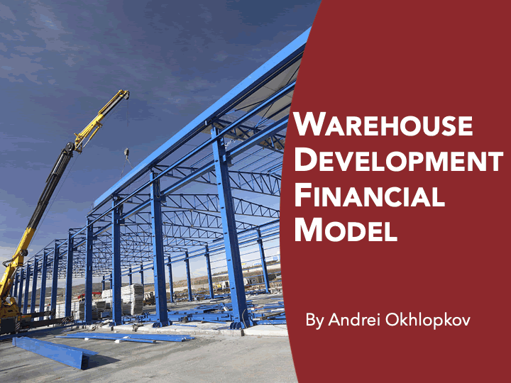 Warehouse Development ("Build-Hold-Sell") Financial Model (Excel template (XLSX)) Preview Image