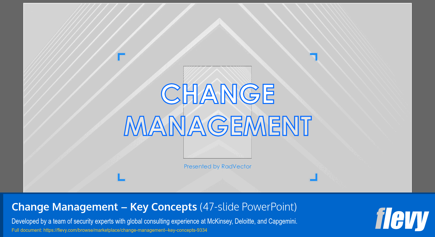 Change Management – Key Concepts (47-slide PPT PowerPoint presentation (PPTX)) Preview Image