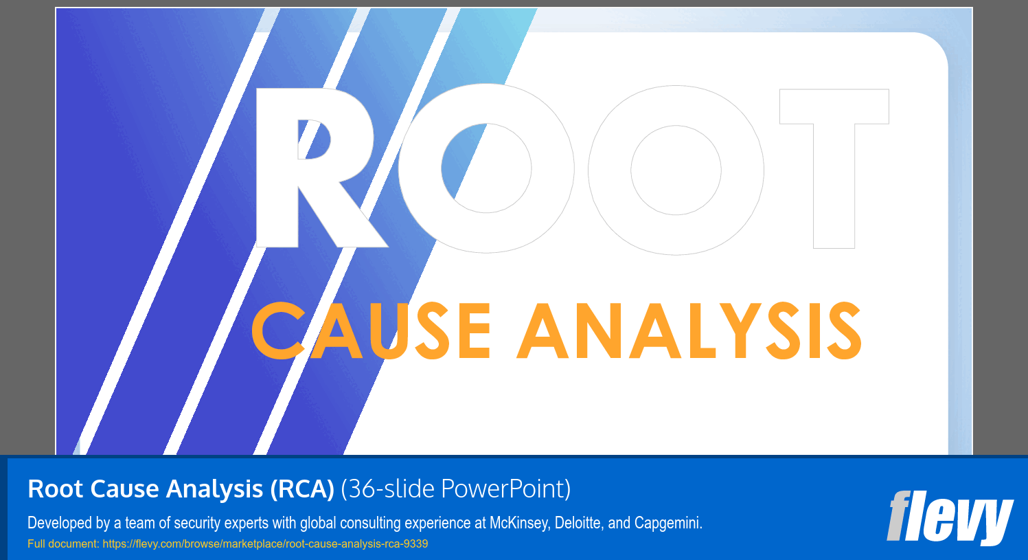 Root Cause Analysis (RCA) (36-slide PPT PowerPoint presentation (PPTX)) Preview Image