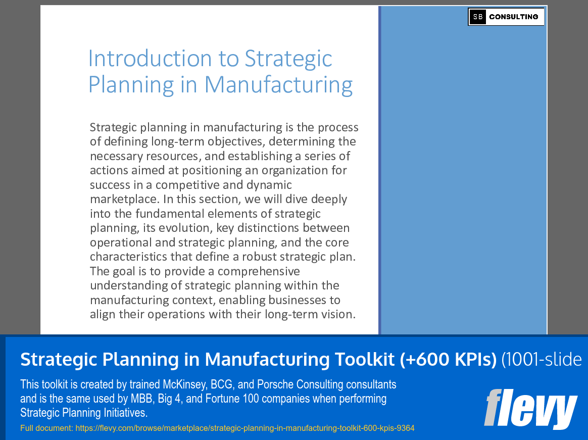 Strategic Planning in Manufacturing Toolkit (+600 KPIs) (1001-slide PPT PowerPoint presentation (PPTX)) Preview Image