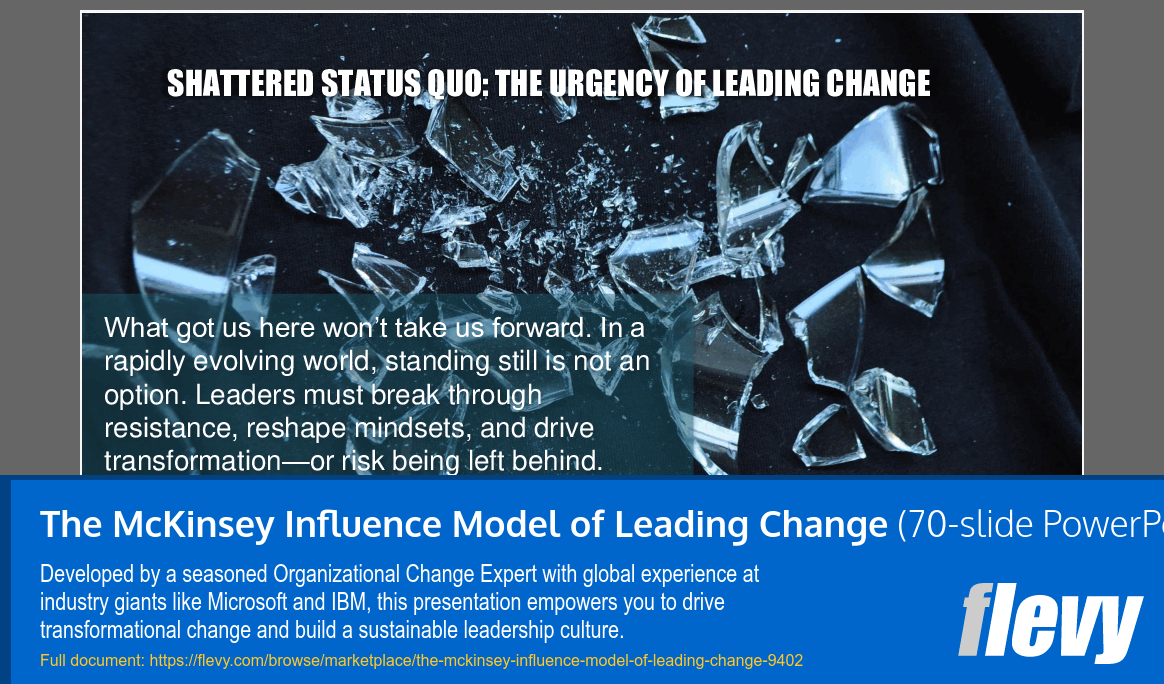 The McKinsey Influence Model of Leading Change (70-slide PPT PowerPoint presentation (PPTX)) Preview Image