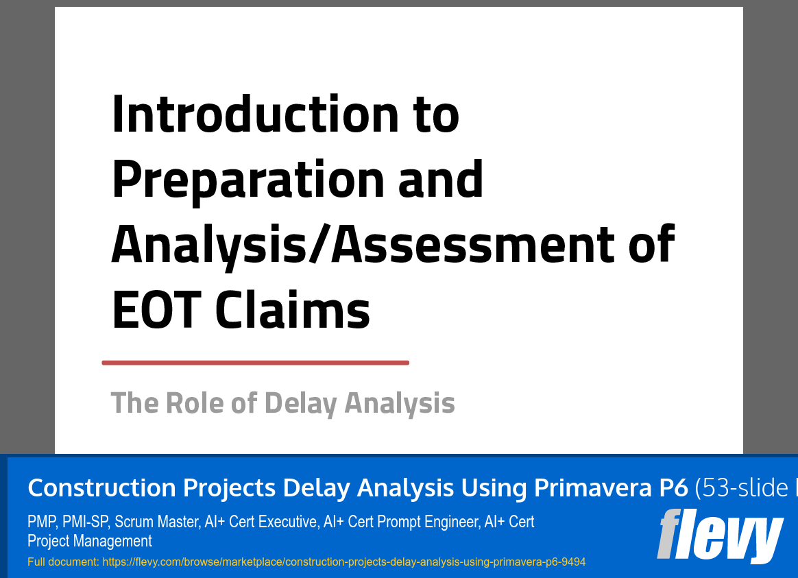Construction Projects Delay Analysis Using Primavera P6 (53-slide PPT PowerPoint presentation slide deck (PPTX)) Preview Image