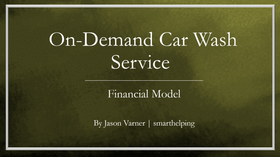 Mobile Car Cleaning Startup Financial Model (Excel template (XLSX)) Preview Image