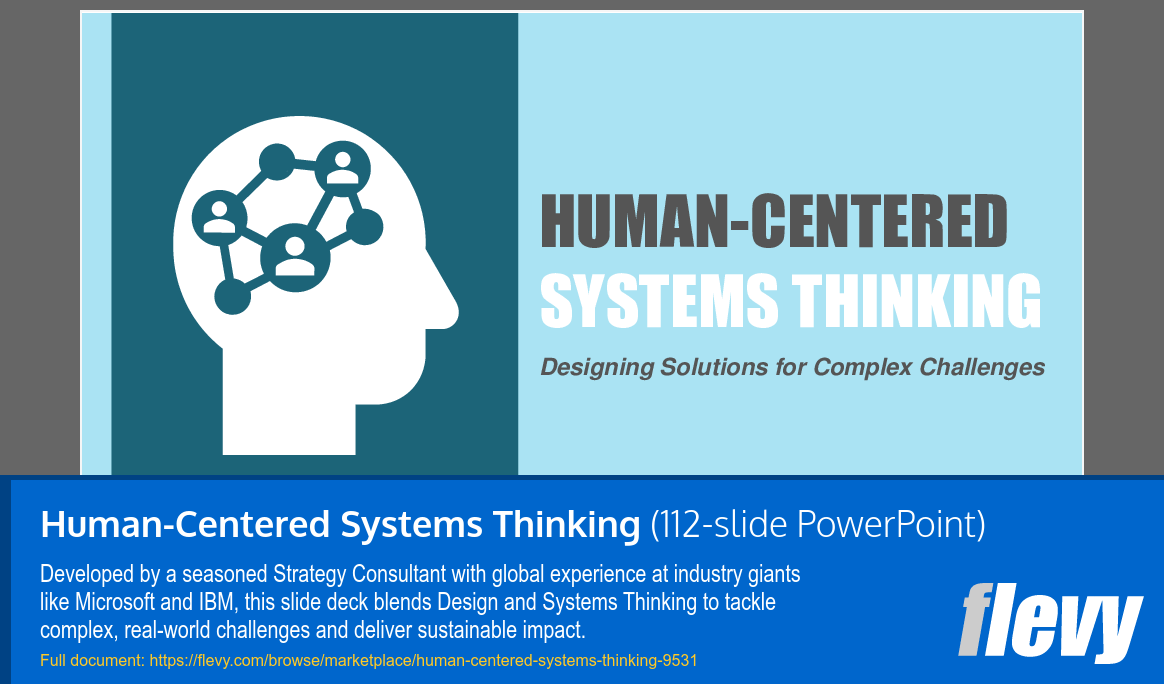Human-Centered Systems Thinking (112-slide PPT PowerPoint presentation slide deck (PPTX)) Preview Image