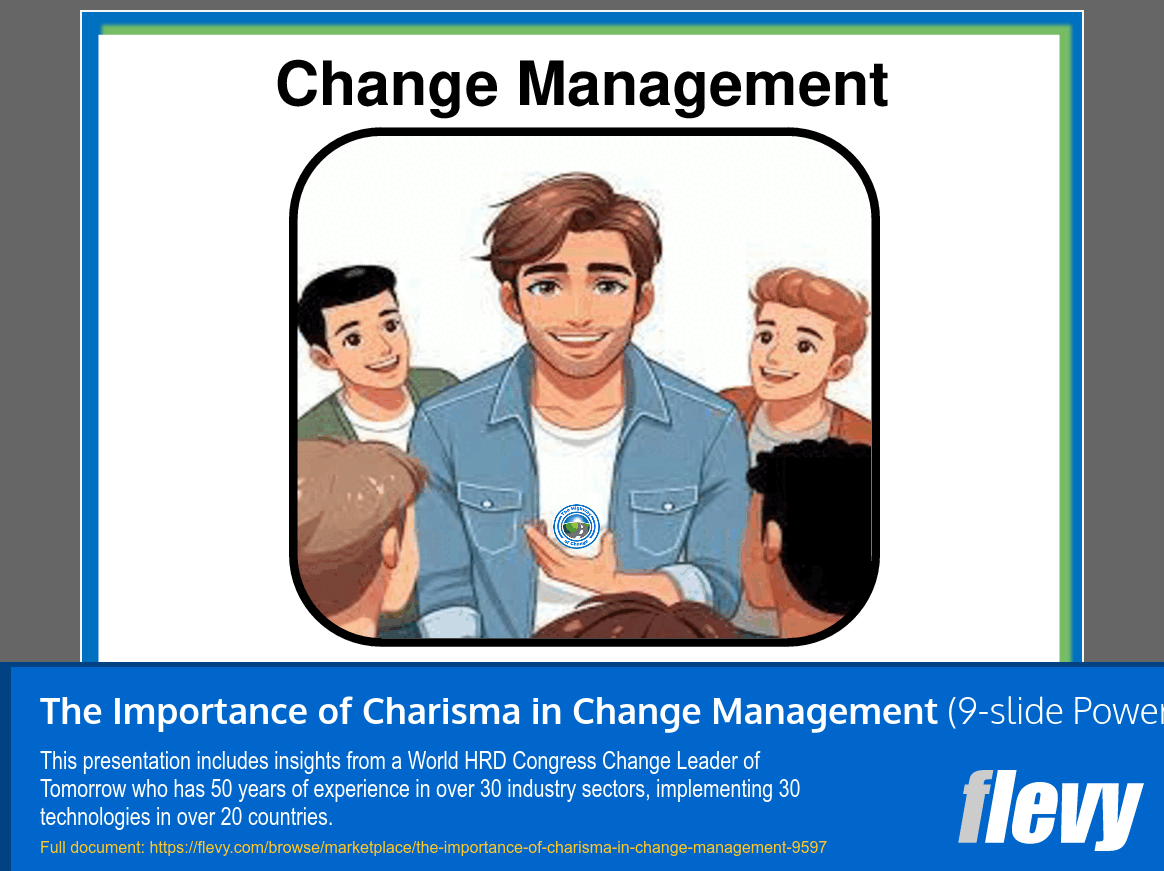 The Importance of Charisma in Change Management (9-slide PPT PowerPoint presentation slide deck (PPT)) Preview Image