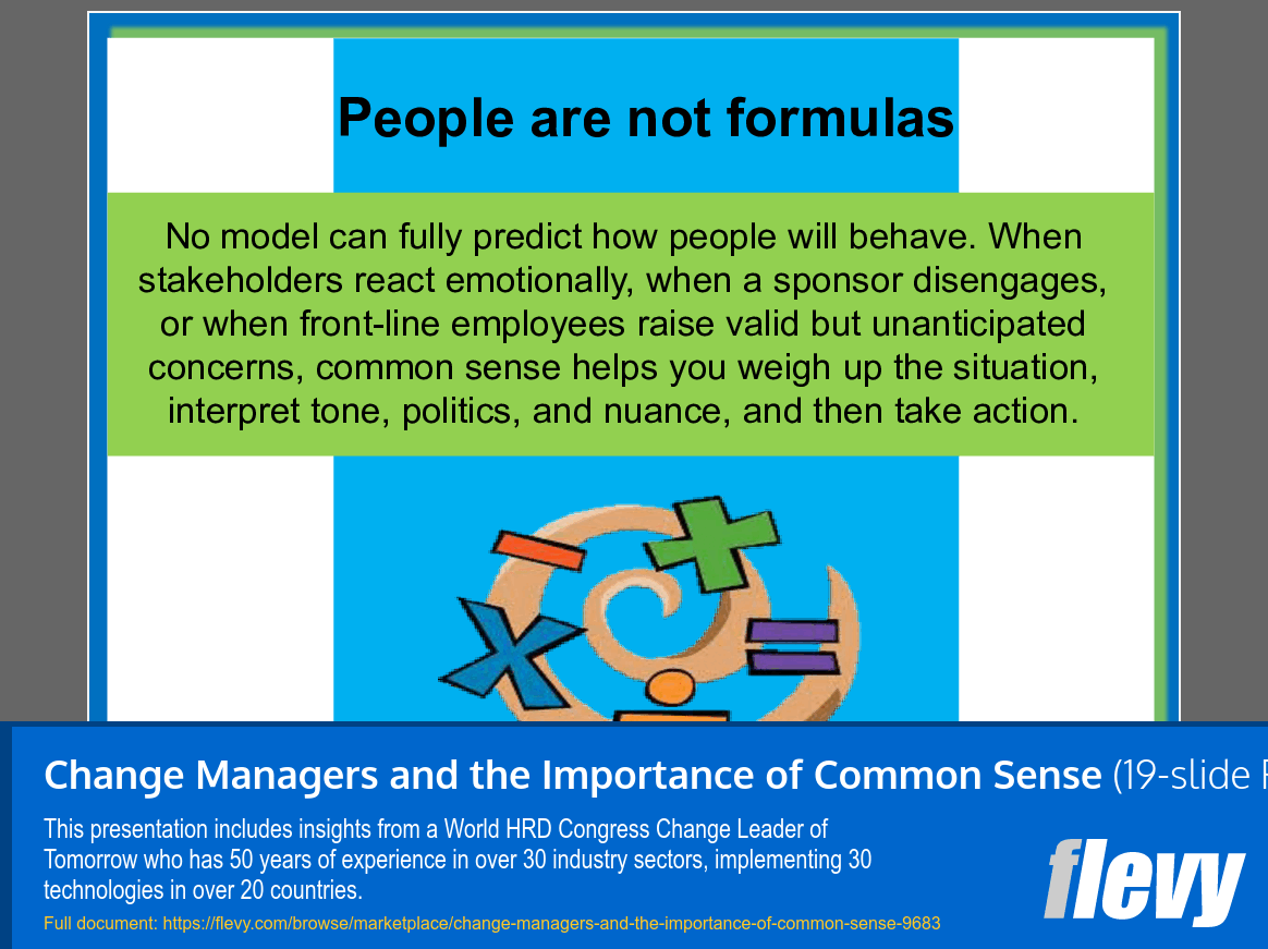 Change Managers and the Importance of Common Sense (19-slide PPT PowerPoint presentation slide deck (PPT)) Preview Image