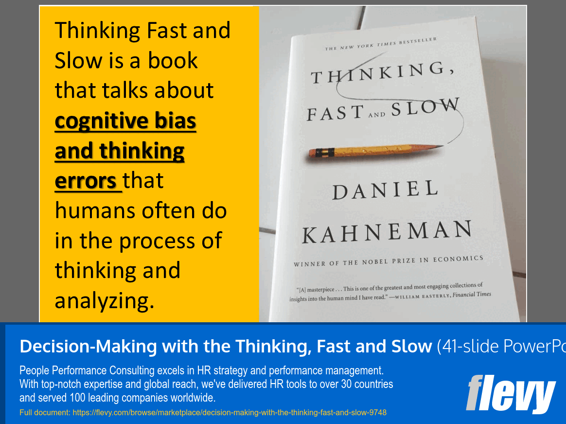 Decision-Making with the Thinking, Fast and Slow (41-slide PPT PowerPoint presentation slide deck (PPTX)) Preview Image
