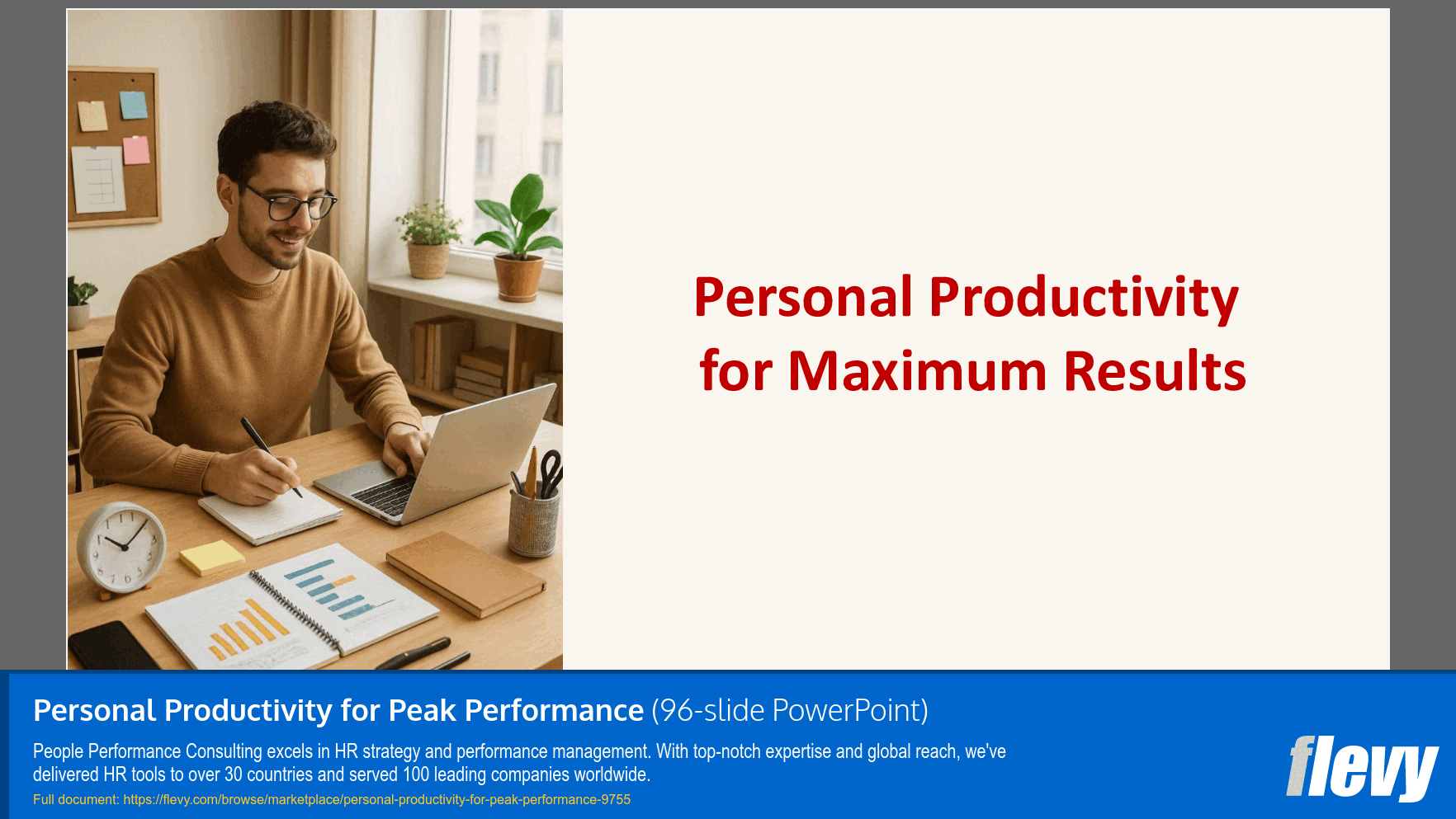 Personal Productivity for Peak Performance (96-slide PPT PowerPoint presentation slide deck (PPTX)) Preview Image