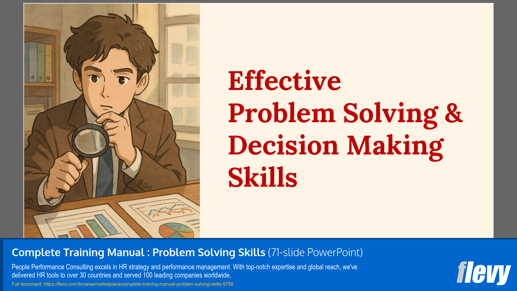 Complete Training Manual: Problem Solving Skills (71-slide PPT PowerPoint presentation slide deck (PPTX)) Preview Image