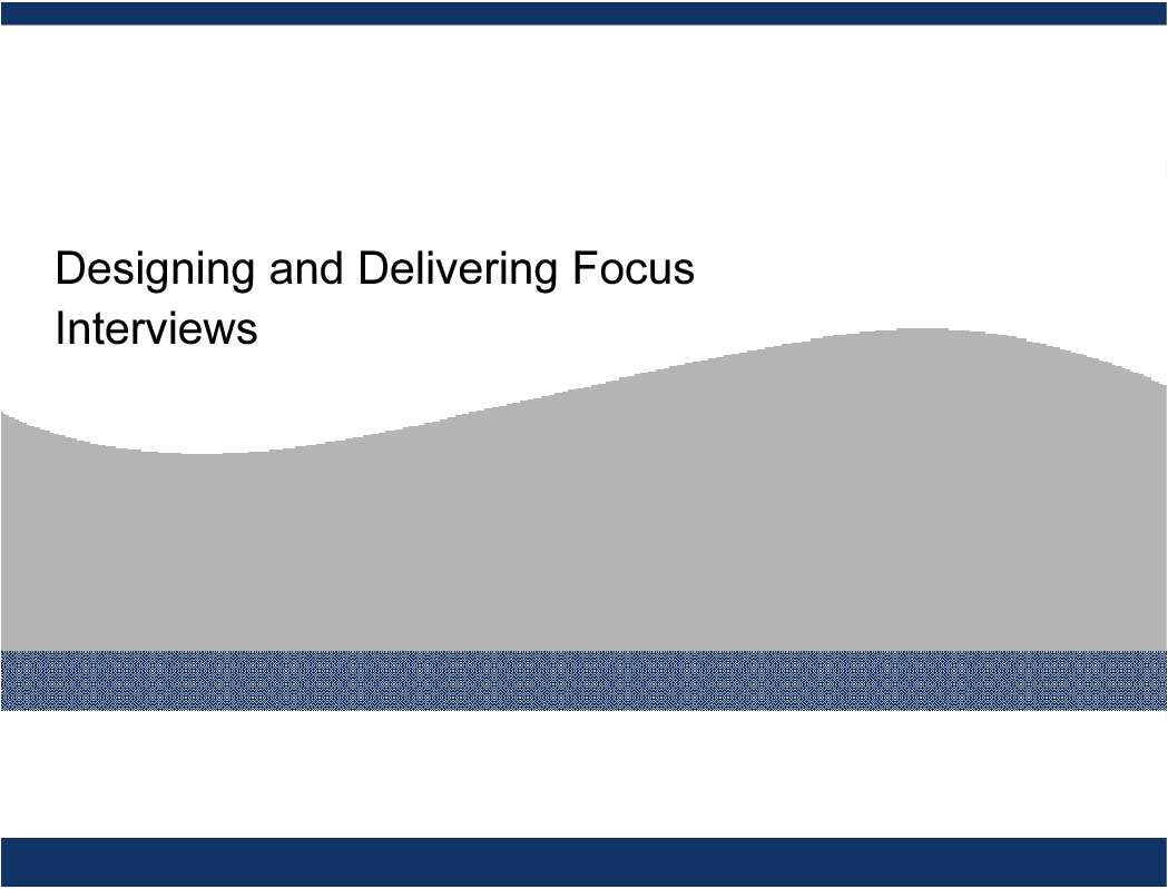 Designing and Delivering Focus Interviews (13-slide PPT PowerPoint presentation (PPT)) Preview Image