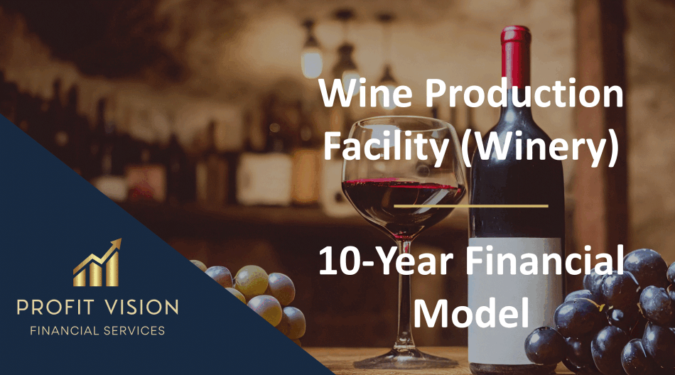 Wine Production Facility (Winery) – 10 Year Financial Model (Excel template (XLSX)) Preview Image
