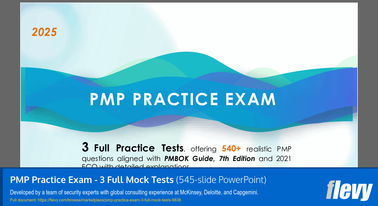 PMP Practice Exam - 3 Full Mock Tests (545-slide PPT PowerPoint presentation slide deck (PPTX)) Preview Image