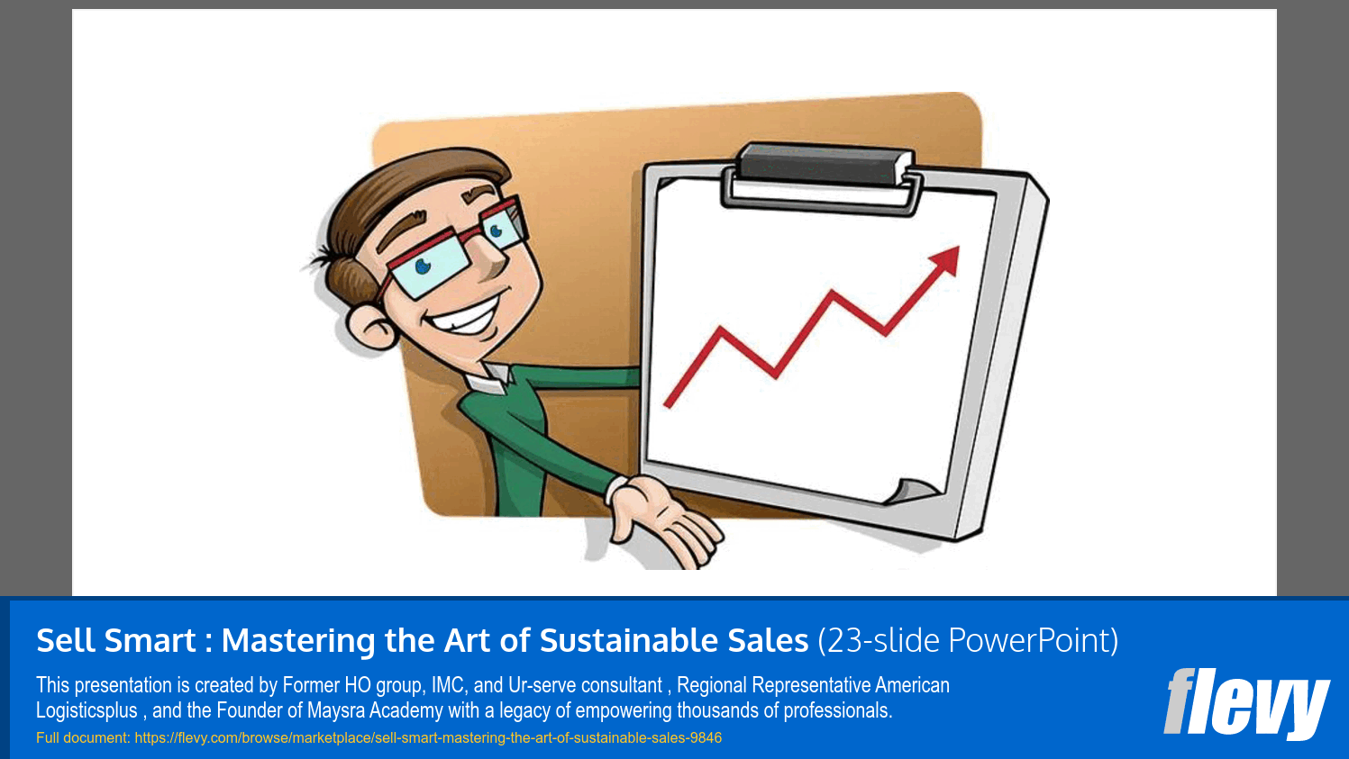 Sell Smart: Mastering the Art of Sustainable Sales (23-slide PPT PowerPoint presentation slide deck (PPTX)) Preview Image