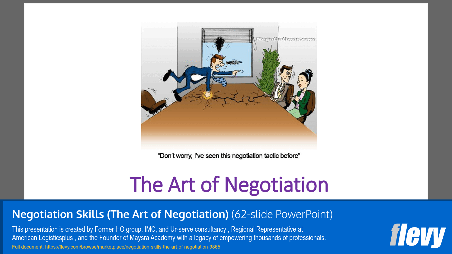 Negotiation Skills (The Art of Negotiation) (62-slide PPT PowerPoint presentation slide deck (PPTX)) Preview Image