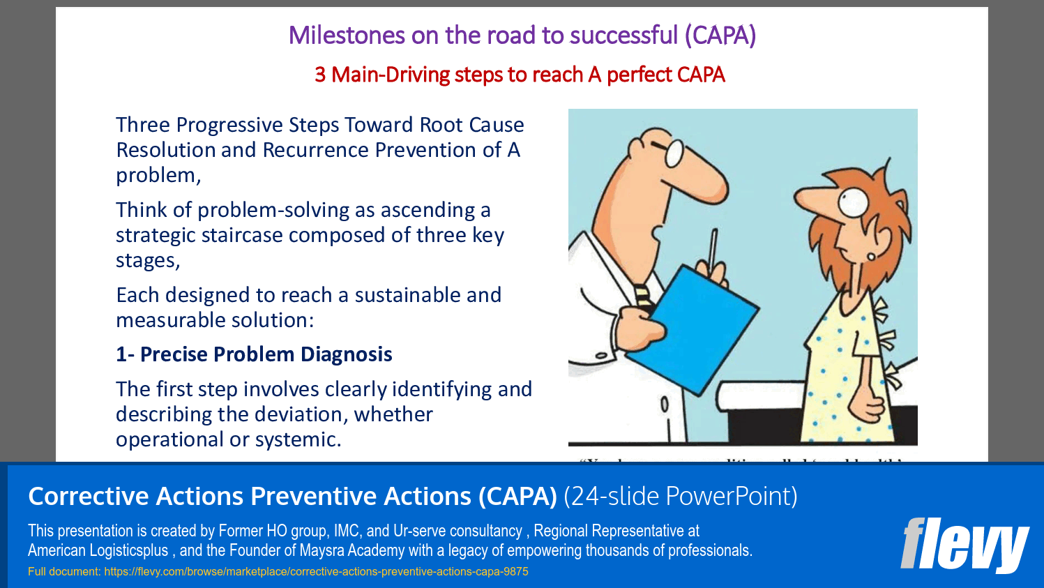 Corrective Actions Preventive Actions (CAPA) (24-slide PPT PowerPoint presentation slide deck (PPTX)) Preview Image