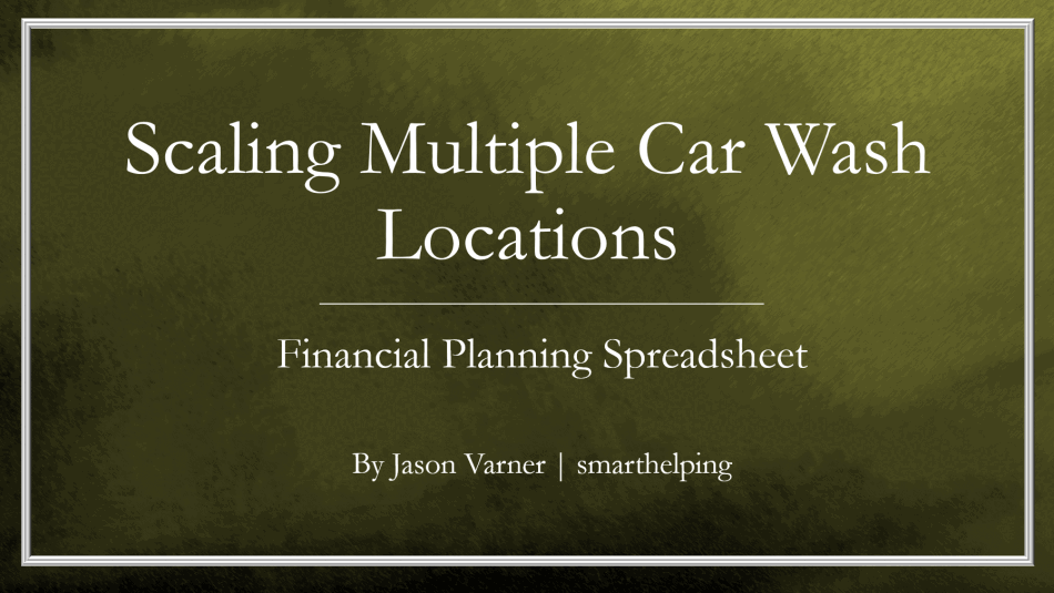 Scaling Car Wash Locations: 10-Year Financial Model (Excel template (XLSX)) Preview Image