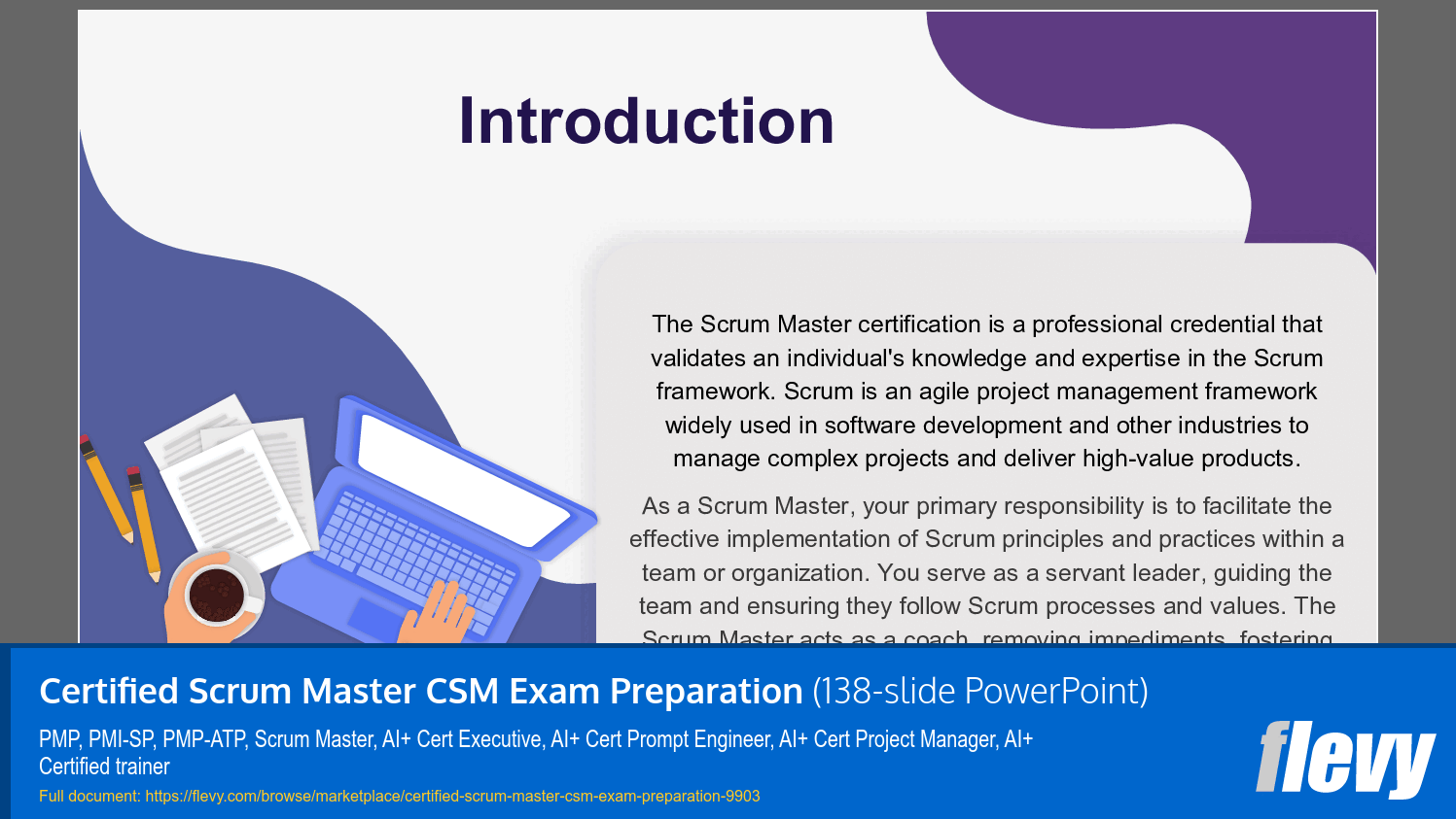 Certified Scrum Master CSM Exam Preparation (138-slide PPT PowerPoint presentation slide deck (PPTX)) Preview Image