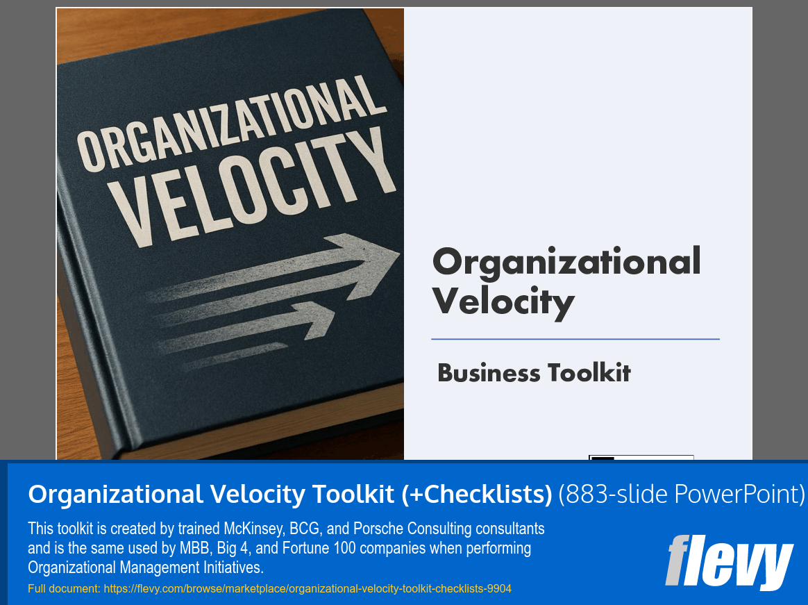 Organizational Velocity Toolkit (+Checklists) (883-slide PPT PowerPoint presentation slide deck (PPTX)) Preview Image