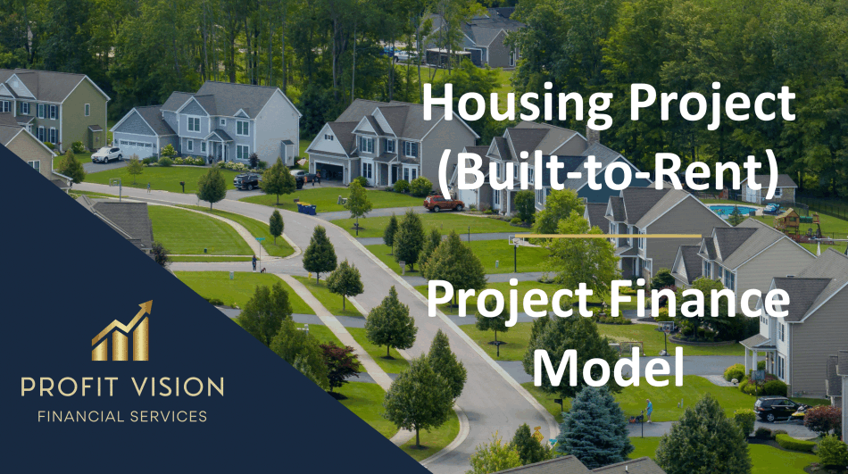 Housing Project (Built-to-Rent) – Project Finance Model (Excel template (XLSX)) Preview Image