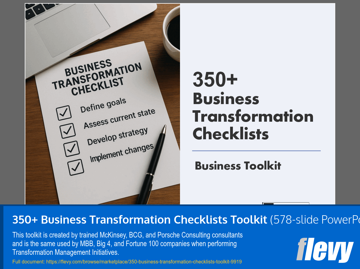 350+ Business Transformation Checklists Toolkit (578-slide PPT PowerPoint presentation slide deck (PPTX)) Preview Image