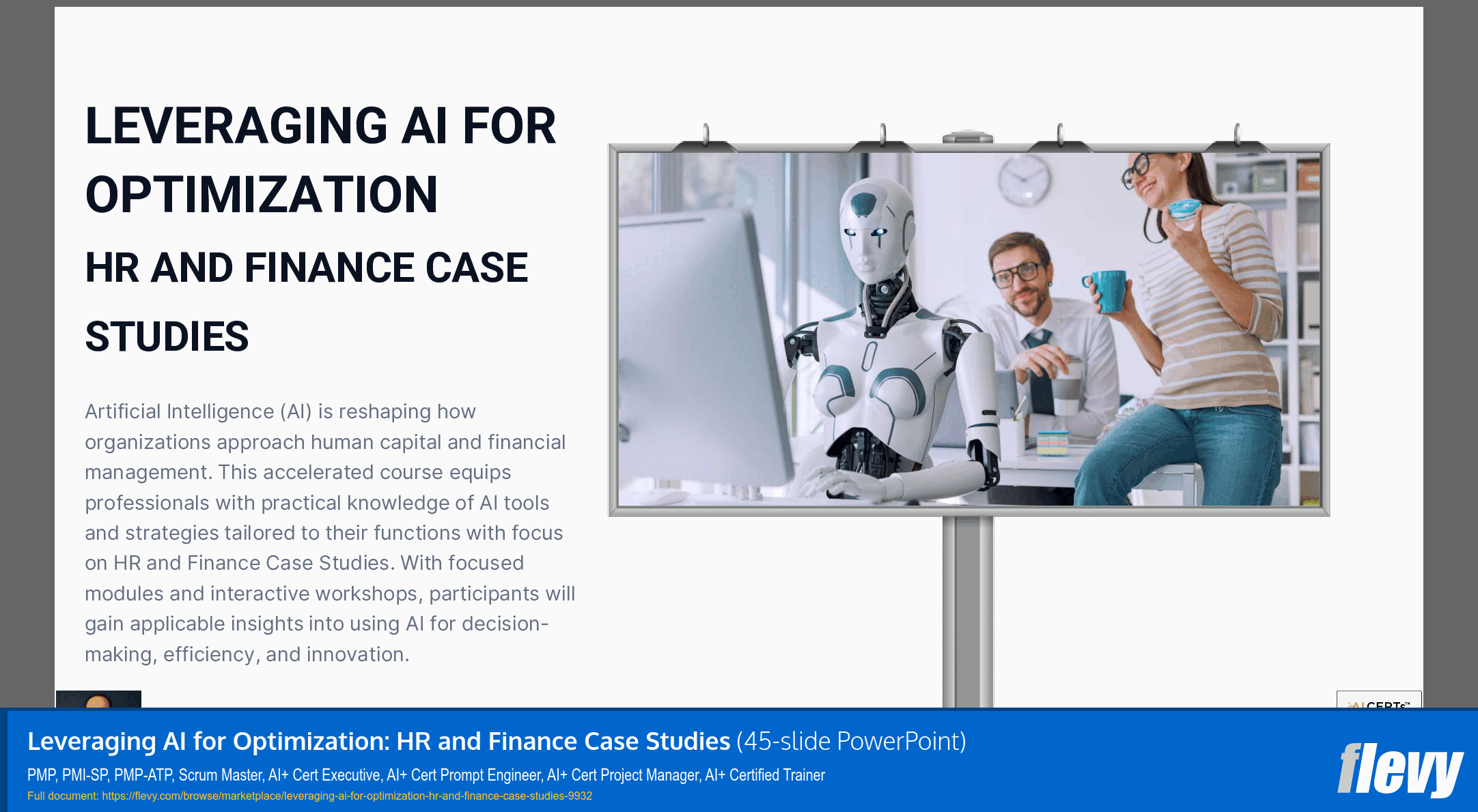 Leveraging AI for Optimization: HR and Finance Case Studies (45-slide PPT PowerPoint presentation slide deck (PPTX)) Preview Image