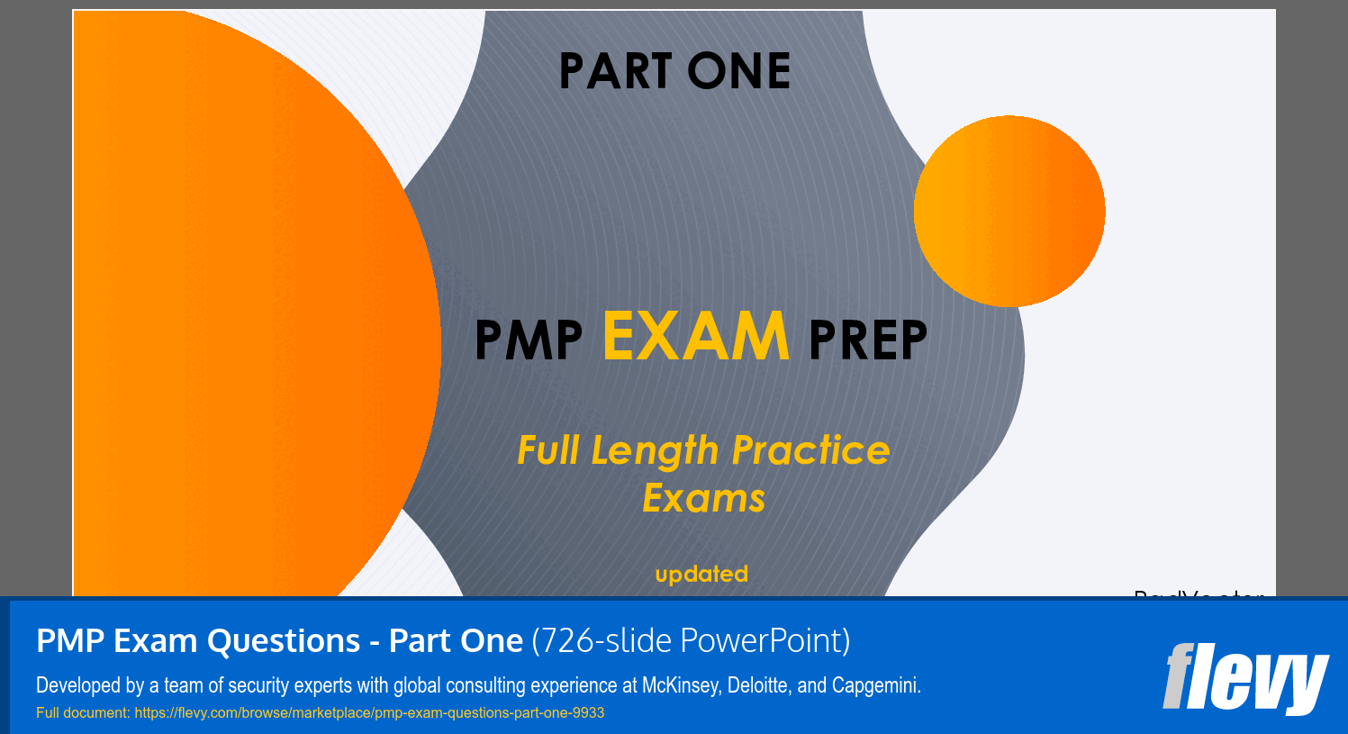 PMP Exam Questions - Part One (726-slide PPT PowerPoint presentation slide deck (PPTX)) Preview Image