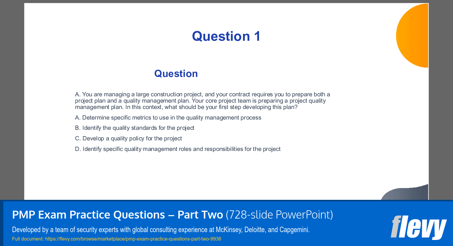 PMP Exam Practice Questions – Part Two (728-slide PPT PowerPoint presentation slide deck (PPTX)) Preview Image