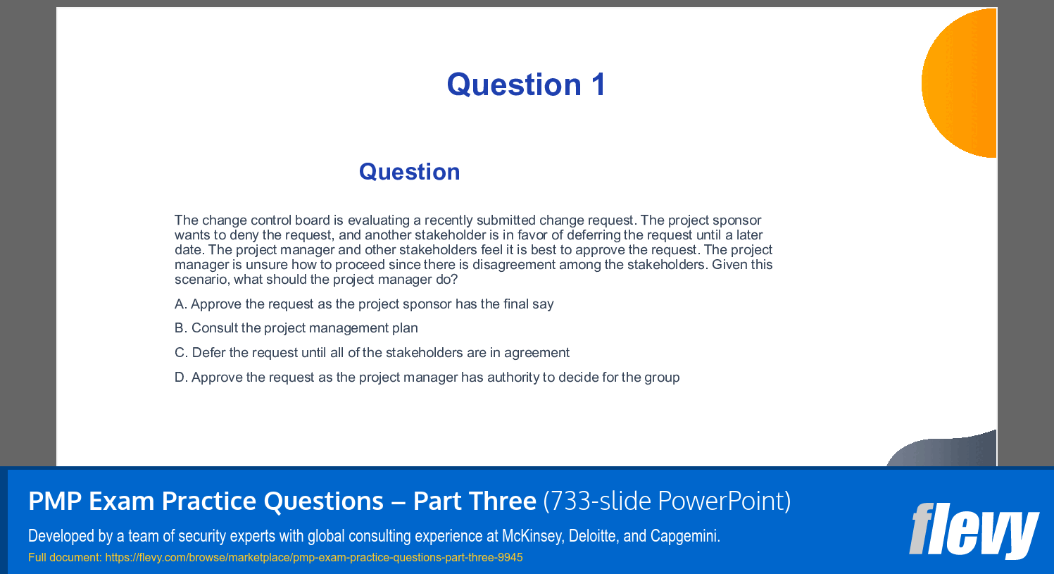 PMP Exam Practice Questions – Part Three (733-slide PPT PowerPoint presentation slide deck (PPTX)) Preview Image