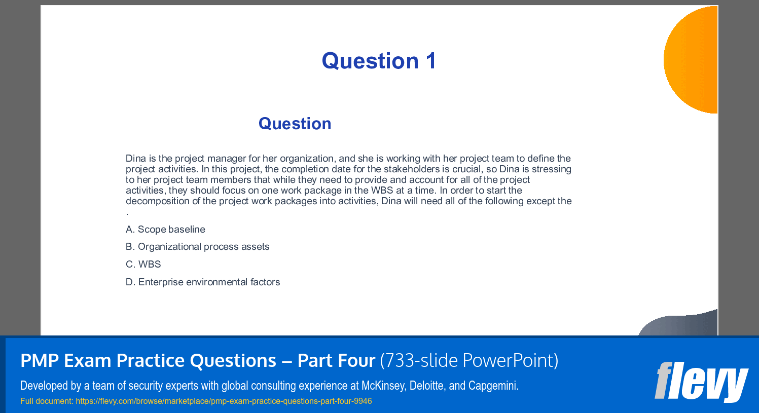 PMP Exam Practice Questions – Part Four (733-slide PPT PowerPoint presentation slide deck (PPTX)) Preview Image